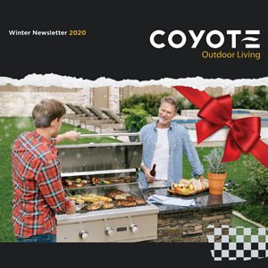 Coyote Outdoor Living Winter Newsletter 2020